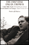 The Essential Dylan Thomas