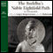 Buddha's Noble Eightfold Path (Unabridged)