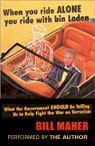 When You Ride Alone You Ride with bin Laden (Unabridged)