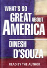 Whats So Great About America (Unabridged)