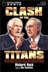 Clash of the Titans: How the Ambition of Ted Turner and Rupert Murdoch Has Created Empires (Unabridged)