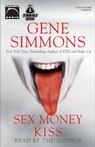 Sex Money Kiss (Unabridged)