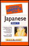 The Complete Idiot's Guide to Japanese, Level 1