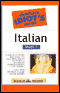 The Complete Idiot's Guide to Italian, Level 1