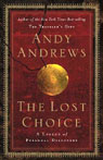 The Lost Choice: A Legend of Personal Discovery (Unabridged)