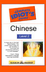 Buy The Complete Idiots Guide to Chinese, Level 2