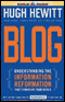 Blog: Understanding the Information Reformation That's Changing Your World (Unabridged)