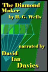 The Diamond Maker