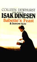 Babettes Feast and Sorrow-Acre (Unabridged)