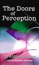 The Doors of Perception (Unabridged)