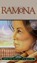 Ramona: The Heart and Conscience of Early California