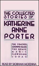 The Collected Stories of Katherine Anne Porter