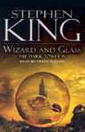 Wizard and Glass: The Dark Tower IV (Unabridged)