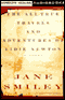 The All-True Travels and Adventures of Lidie Newton (Unabridged)