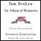 An Album of Memories: Personal Histories from the Greatest Generation (Unabridged)