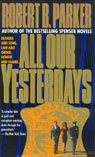 All Our Yesterdays (Unabridged)