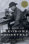 The Rise of Theodore Roosevelt