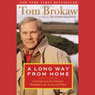 A Long Way from Home: Growing Up in the American Heartland