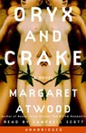 Oryx and Crake (Unabridged)