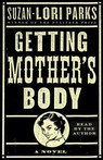 Getting Mothers Body (Unabridged)