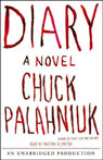 Diary: A Novel (Unabridged)