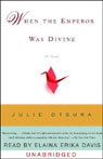 When the Emperor Was Divine (Unabridged)