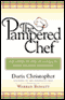 The Pampered Chef: The Story of One of America's Most Beloved Companies