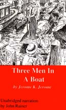 Three Men in a Boat (Unabridged)