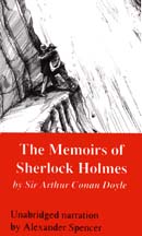 The Memoirs of Sherlock Holmes (Unabridged)