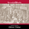 Oliver Twist (Unabridged)