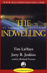 The Indwelling: Left Behind, Volume 7 (Unabridged)