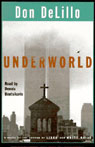 Underworld: A Novel (Unabridged)