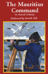 The Mauritius Command: Aubrey/Maturin Series, Book 4 (Unabridged)