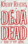 Deja Dead (Unabridged)