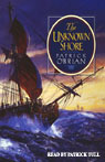 The Unknown Shore (Unabridged)
