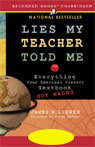 Lies My Teacher Told Me: Everything Your American History Textbook Got Wrong (Unabridged)