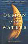 Demon of the Waters: The True Story of the Mutiny on the Whaleship Globe (Unabridged)