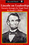 Lincoln on Leadership: Executive Strategies for Tough Times (Unabridged)