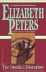 The Deeds of the Disturber: The Amelia Peabody Series, Book 5 (Unabridged)