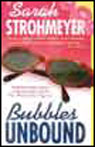 Bubbles Unbound (Unabridged)