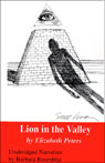 Lion in the Valley: The Amelia Peabody Series, Book 4 (Unabridged)