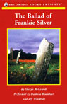 The Ballad of Frankie Silver (Unabridged)