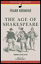 The Age of Shakespeare (Unabridged) [Modern Library Chronicles]
