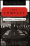 The Company: A Short History of a Revolutionary Idea (Unabridged) [Modern Library Chronicles]