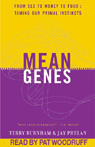 Mean Genes (Unabridged)