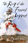 The King of the Ferret Leggers