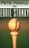 Pete Hamill on Eddie Stanky (Unabridged)