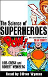 The Science of Superheroes (Unabridged)