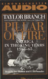 Pillar of Fire: America in the King Years, 1963-65