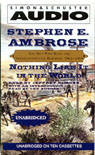 Nothing Like It in the World: The Men Who Built the Transcontinental Railroad 1863-1869 (Unabridged)